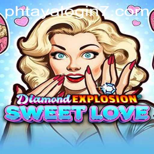 Explore the Exciting World of DiamondExplosionSweetLove