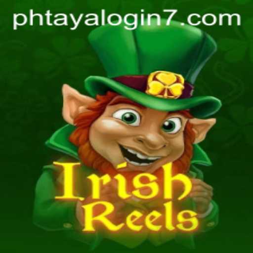 Exploring IrishReels: A Modern Slot Game Adventure