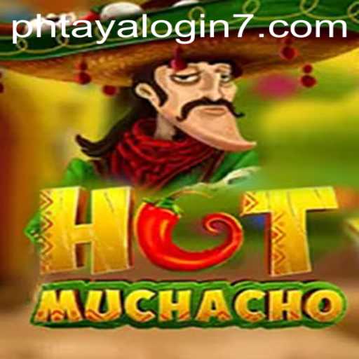 HotMuchacho: An Exciting Dive into Adventure and Strategy with Phtaya Login