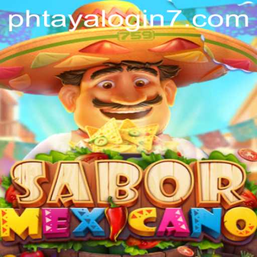 Exploring the Vibrant World of SaborMexicano: A Comprehensive Guide to the Game and the Unique 'Phtaya Login'